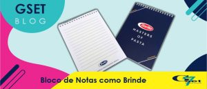 O que levar em consideração na hora de montar um bloco de notas personalizado como brinde?