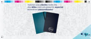 No mês das mães, presenteie suas clientes com Moleskines Personalizados!
